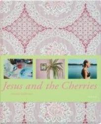 Jesus & The Cherries English German Hardcover
