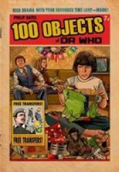 100 Objects Of Doctor Who Paperback