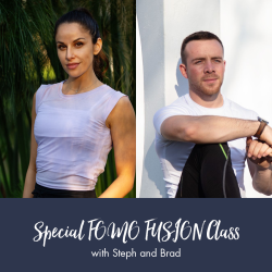 Special Fomo Fusion Class With Steph And Brad 3