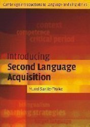 Introducing Second Language Acquisition Cambridge Introductions To Language And Linguistics By Saville-troike Muriel Published By Cambridge University Press 2005