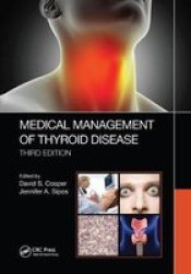 Medical Management Of Thyroid Disease Third Edition Paperback 3RD New Edition