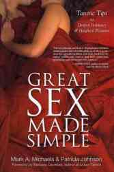 Great Sex Made Simple - Mark Michaels