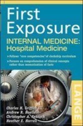 First Exposure To Internal Medicine: Hospital Medicine Lange First Exposure