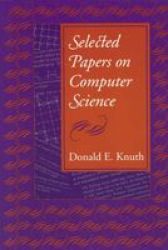 Selected Papers On Computer Science paperback