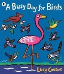 A Busy Day For Birds Paperback