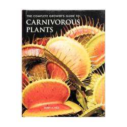 Complete Grower's Guide To Carnivorous Plants