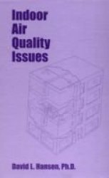 Indoor Air Quality Issues Hardcover