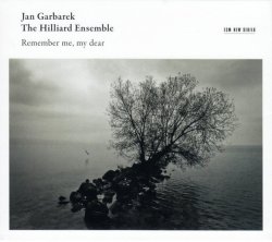 Jan Garbarek Hilliard Ensemble - Remember Me My Dear Cd