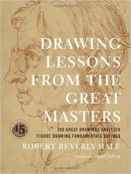 Drawing Lessons From The Great Masters - 100 Great Drawings Analyzed Figure Drawing Fundamentals