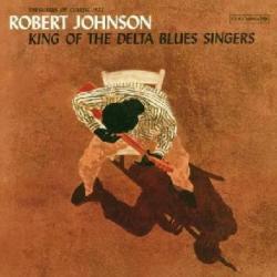 Robert Johnson - King Of The Delta Blues Singers Cd