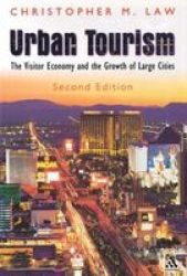 Urban Tourism Paperback 2ND Edition