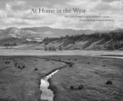 At Home In The West - The Lure Of Public Land Hardcover