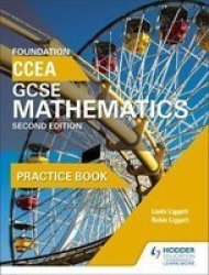 Ccea Gcse Mathematics Foundation Practice Book Paperback 2ND Revised Edition
