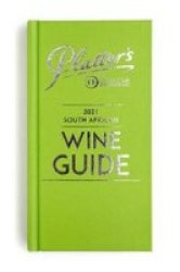 Platter& 39 S 2021 South African Wine Guide Hardcover