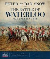 The Battle Of Waterloo Experience Hardcover