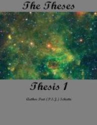 The Theses Thesis 2 - The Theses As Thesis 2 Paperback