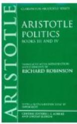 Politics: Books III and IV Clarendon Aristotle Series Bks.3 & 4