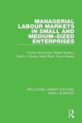 Managerial Labour Markets In Small And Medium-sized Enterprises Paperback