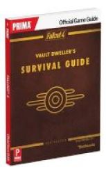 Fallout 4 Vault Dweller& 39 S Survival Guide - Prima Official Game Guide Paperback