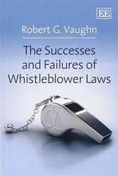 The Successes And Failures Of Whistleblower Laws