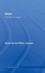 Islam: The Key Concepts Routledge Key Guides