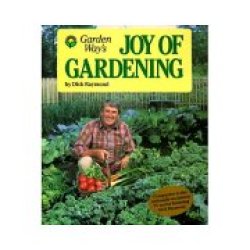 Garden Way"s Joy Of Gardening