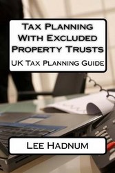 Tax Planning With Excluded Property Trusts