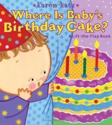 Simon And Schuster Karen Katz Where Is Baby's Birthday Cake? Board Book
