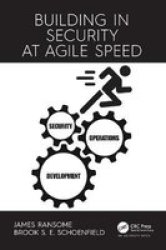 Building In Security At Agile Speed Hardcover
