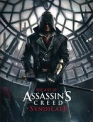 The Art Of Assassin's Creed Syndicate - Paul Davies Hardcover