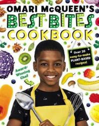 Omari Mcqueen& 39 S Best Bites Cookbook Hardcover