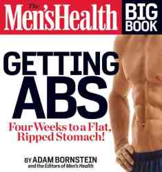 The Men's Health Big Book Of Abs