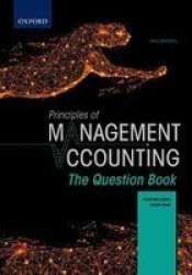 Principles Of Management Accounting Question Book 3ED