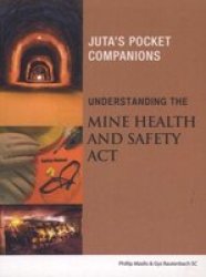 Understanding The Mine Health & Safety Act Paperback