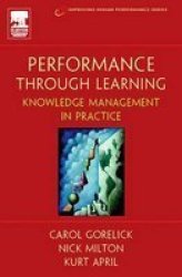 Performance Through Learning Hardcover