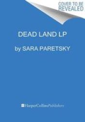 Dead Land Paperback Large Type Large Print Edition