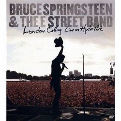 Bruce Springsteen & The E Street Band London Calling Hyde Park South Africa