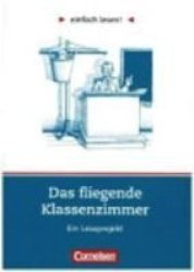 Einfach Lesen - Das Fliegende Klassenzimmer German Paperback