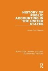 History Of Public Accounting In The United States Hardcover