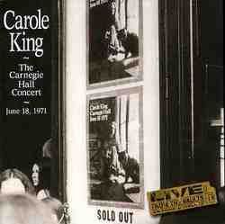 Carol King The Carnegie Hall Concert June 18, 1971