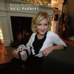 Nicki Parrott - Winter Wonderland Cd