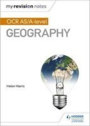 My Revision Notes: Ocr As a-level Geography Paperback