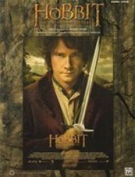 The Hobbit -- An Unexpected Journey - Piano vocal paperback