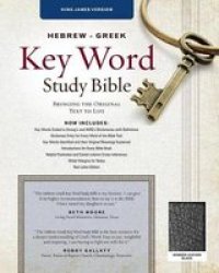 Hebrew-greek Key Word Study Bible-kjv Leather Fine Binding
