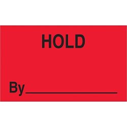 Hold By" Labels stickers 3" X 5" Fluorescent Red 500 Labels Per Roll 1 Roll