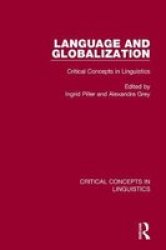 Language And Globalization - Critical Concepts In Linguistics Hardcover