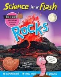 Science In A Flash: Rocks Paperback
