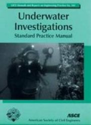 Underwater Investigations - Standard Practice Manual