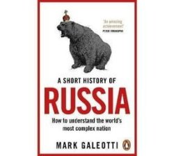 A Short History Of Russia Paperback