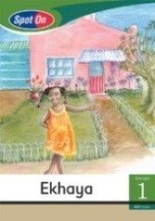 Spot On Isixhosa Grade 1 Reader: Ekhaya Little Book My Family